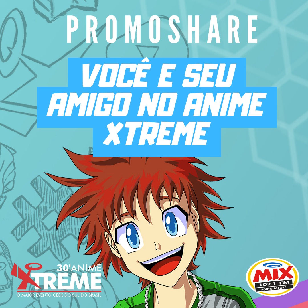 Você e um amigo no AnimeXtreme - Mix Poa
